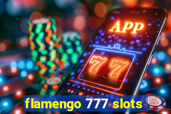 flamengo 777 slots